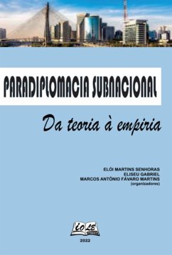 Cover Paradiplomacia Subnacional: Da Teoria À Empiria (eBook, PDF)