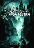 O Mistério De Rosa Mística (eBook, PDF)