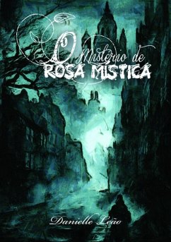 Cover O Mistério De Rosa Mística (eBook, PDF)