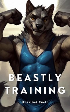 Beastly Training (eBook, ePUB) Cover Beastly Training (eBook, ePUB)