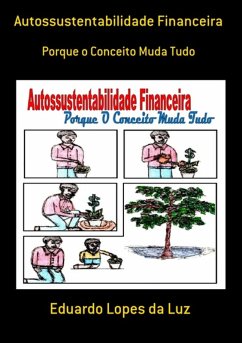 Autossustentabilidade Financeira (eBook, PDF) - Da Luz, Eduardo Lopes