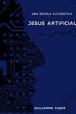 Jesus Ariticial (eBook, PDF)