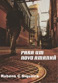 Para Um Novo Amanhã (eBook, PDF) Para Um Novo Amanhã (eBook, PDF)