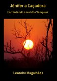 Jénifer A Caçadora (eBook, PDF)