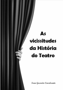 Cover As Vicissitudes Da História Do Teatro (eBook, PDF)