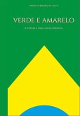 Verde E Amarelo: (eBook, PDF)
