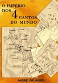 O Império Dos 4 Cantos Do Mundo (eBook, PDF)