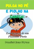 Pulga No Pé E Piolho Na Cabeça! (eBook, PDF)