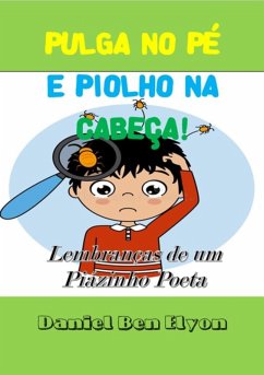 Cover Pulga No Pé E Piolho Na Cabeça! (eBook, PDF)