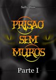 Prisão Sem Muros (eBook, PDF) Prisão Sem Muros (eBook, PDF)