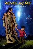 Revelação: A Fé De Jesus (eBook, PDF)
