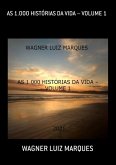As 1.000 Histórias Da Vida - Volume 1 (eBook, PDF)