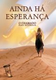 Ainda Há Esperança (eBook, PDF)