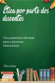 Ética Por Parte Dos Discentes (eBook, PDF)