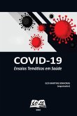 Covid-19: Ensaios Temáticos Em Saúde (eBook, PDF)