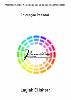 Cover Khromoesthétics - A Ciência Da Cor Aplicada A Imagem Pessoal (eBook, PDF)