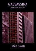 A Assassina (eBook, PDF) A Assassina (eBook, PDF)