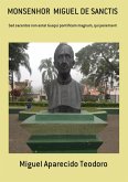 Monsenhor Miguel De Sanctis (eBook, PDF)
