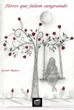 Cover Flores Que Falam Sangrando (eBook, PDF)