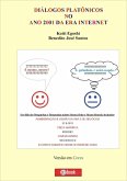 Diálogos Platônicos No Ano 2001 Da Era Internet (eBook, PDF)