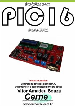 Projetos Com Pic16 Parte Xxix (eBook, PDF) - Souza, Vitor Amadeu