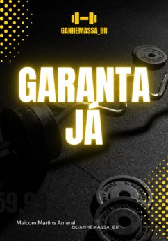 Como Ganhar Massa Muscular (eBook, PDF) - Amaral, Maicom Martins