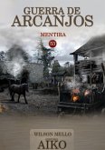 Guerra De Arcanjos (eBook, PDF)