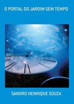 Cover O Portal Do Jardim Sem Tempo (eBook, PDF)