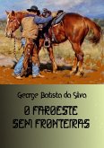 O Faroeste Sem Fronteiras (eBook, PDF)