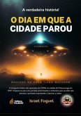 O Dia Em Que A Cidade Parou (eBook, PDF) O Dia Em Que A Cidade Parou (eBook, PDF)