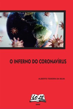 Cover O Inferno Do Coronavírus (eBook, PDF)