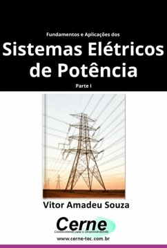 Fundamentos E Aplicações Dos Sistemas Elétricos De Potência Parte I (eBook, PDF) - Souza, Vitor Amadeu