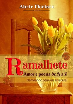 Ramalhete (eBook, PDF) - Floriano, Almir