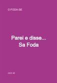 Parei E Disse Sa Foda (eBook, PDF)