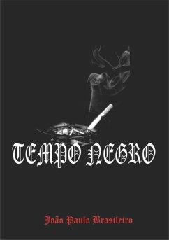 Tempo Negro (eBook, PDF) - Brasileiro, João Paulo