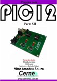 Projetos Com Pic12 Parte Xii (eBook, PDF)