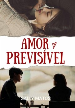 Amor Previsivel (eBook, PDF) - Matos, Sally