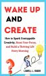 Wake Up and Create: How to Spark... - Bild 1