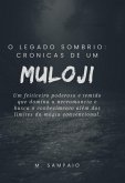 O Legado Sombrios: Cronicas De Um Muloji (eBook, PDF)