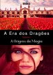 A Era Dos Dragões (eBook, PDF) - Bild 1
