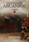 Guerra De Arcanjos (eBook, PDF)