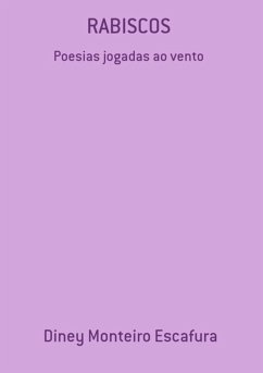 Rabiscos (eBook, PDF) - Escafura, Diney Monteiro