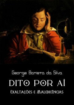 Dito Por Aí (eBook, PDF) - Da Silva, George Batista
