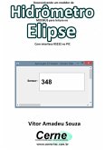 Desenvolvendo Um Medidor De Hidrômetro Modbus Para Leitura No Elipse Com Interface Rs232 No Pic (eBook, PDF)