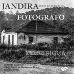 Jandira Através Das Lentes De Um Fotógrafo (eBook, PDF)