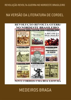 Revolução-revolta-guerra No Nordeste Brasileiro (eBook, PDF) - Braga, Medeiros