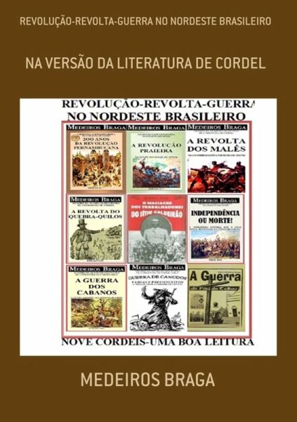 Revolução-revolta-guerra No Nordeste Brasileiro (eBook, PDF)