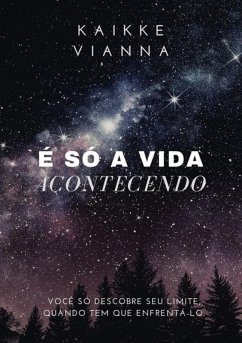 Cover É Só A Vida Acontecendo (eBook, PDF)