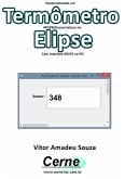 Desenvolvendo Um Termômetro Modbus Para Leitura No Elipse Com Interface Rs232 No Pic (eBook, PDF)