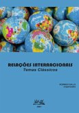 Relações Internacionais: Temas Clássicos (eBook, PDF)